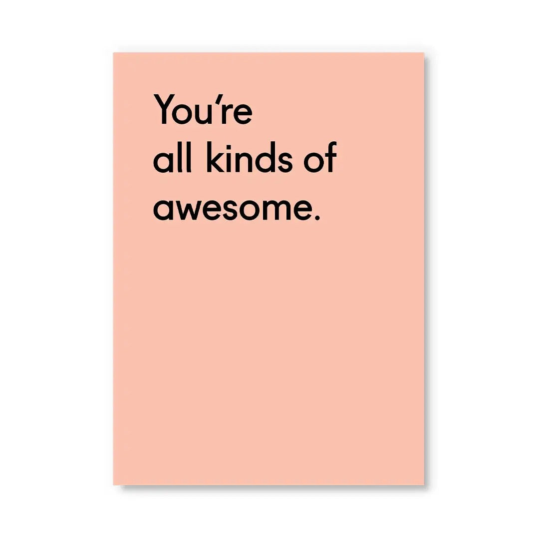 You're all kinds of awesome - A6 Postcard